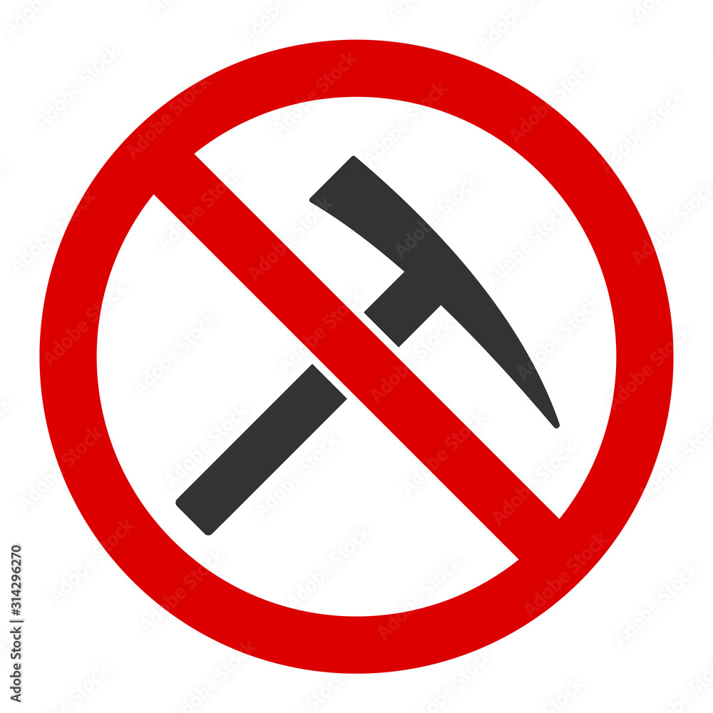 Poster no mining tools vector icon. flat no mining tools pictogram is isolated on a white background.