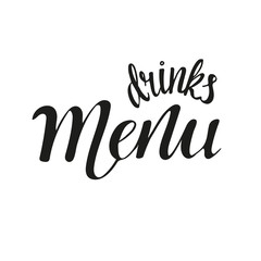 drinks menu - information hand writing font isolated on white background. Stock vector illustration for interior decor, packaging design, shop, café, bistro, bar, restaurant, public place, menu board.