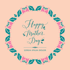 Invitation card design for happy mother day celebration, with elegant ornate leaf and flower frame. Vector