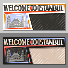 Vector layouts for Istanbul with copy space, decorative coupon with contour illustration of famous Sultan Ahmet Camii on day and night sky background, tourist voucher with words welcome to istanbul.