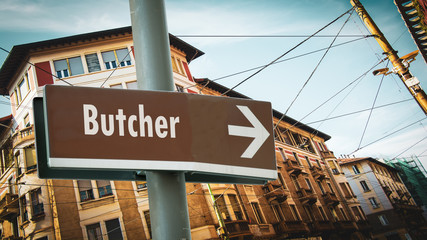 Obraz premium Street Sign to Butcher