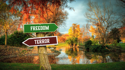 Street Sign to Freedom versus Terror