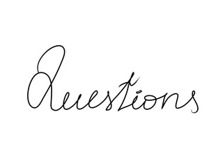 Questions handwritten text inscription. Modern hand drawing calligraphy. Word illustration black