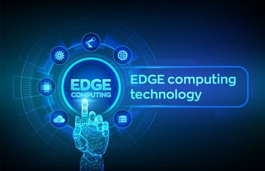 Fototapeta premium Edge computing, nowoczesna technologia IT na wirtualnym ekranie. Koncepcja Edge Computing Industry 4.0. Internet przedmiotów. Robotyczna ręka dotykająca cyfrowego interfejsu. Ilustracji wektorowych.