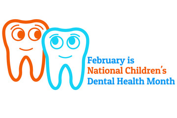 February is National Children's Dental Health Month - NCDHM. Template for background, banner, card, poster with text inscription. Vector EPS10 illustration.