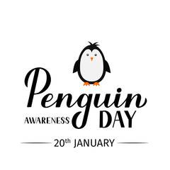 Penguin Awareness Day lettering and cute cartoon baby penguin. Ecology concept typography poster. Easy to edit vector template for banner, greeting card, flyer, sticker, etc.