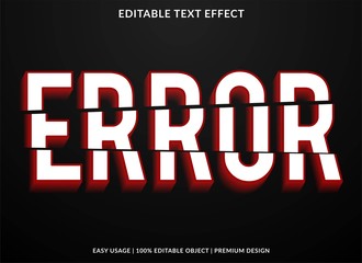 error text effect template with crash type style and bold text concept use for brand label and logotype 