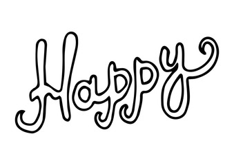 Inscription happy. Calligraphy. Word. Vector illustration