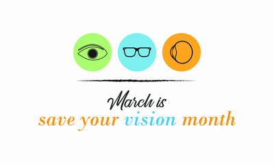 Vector illustration on the theme of Save your Vision Month of March.