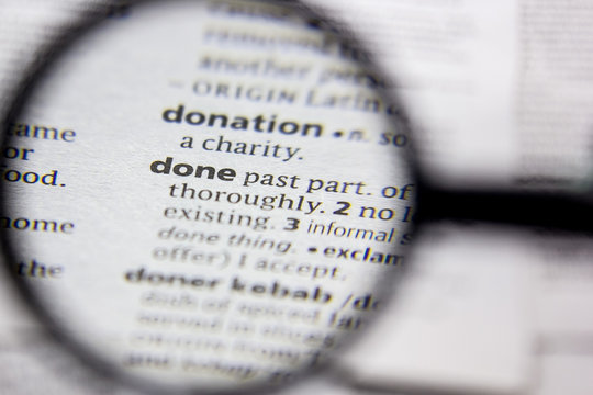 Word or phrase Done in a dictionary.