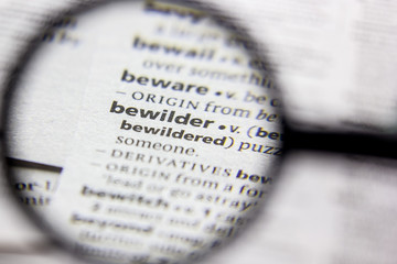 Word or phrase Bewilder in a dictionary.