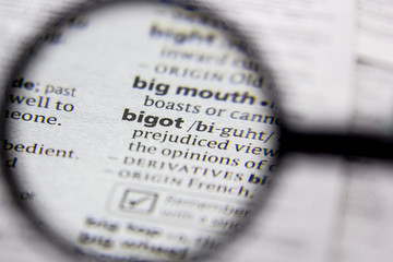 Word or phrase Bigot in a dictionary. - obrazy, fototapety, plakaty