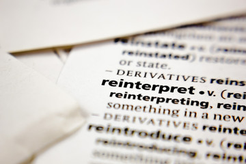 Word or phrase reinterpret in a dictionary.