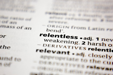 Word or phrase relentless in a dictionary.