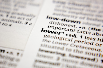 Fototapeta premium Word or phrase lower in a dictionary.