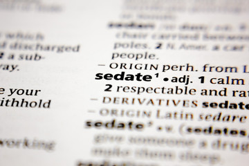 Word or phrase sedate in a dictionary.