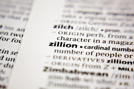 Word or phrase zillion in a dictionary.