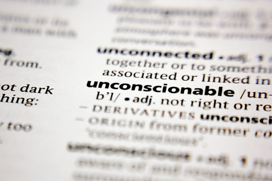 Word or phrase unconscionable in a dictionary.
