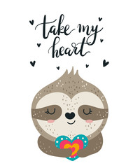 Vector hand drawing poster with cute sloth and lovely slogan for Valentine's day