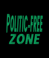 Politic-free zone