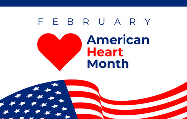 National heart month in February. American flag and heart concept desing. For banner, flyer, poster and social medial and hospital use. Vector illustration.