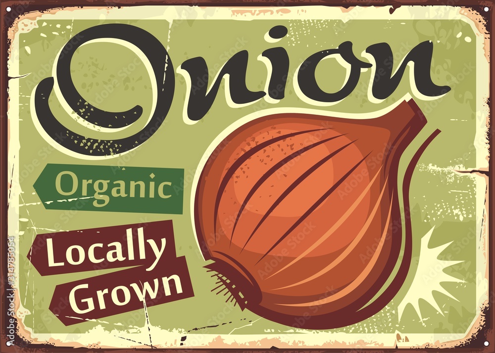 Wall mural Vegetables sign. Onion locally grown organic farm product retro poster design. Farmers market vector advertising poster idea. 