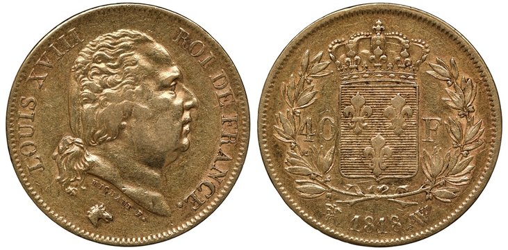France French golden coin 40 forty francs 1818, ruler King Louis XVIII, head right, crowned shield with lilies divide denomination, sprigs flank, date below, 