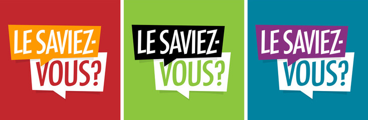 Le saviez-vous ?