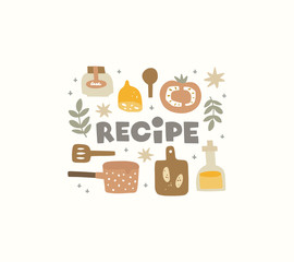 Vector hand drawn illustration. Kitchenware, food and the inscription. Recipe lettering. Homemade food, cooking, cozy recipes. Card design, poster, print, clipart, headline. Icon in flat style.