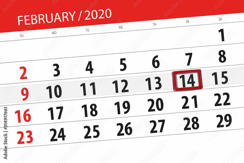 Wall mural Calendar planner for the month february 2020, deadline day, 14, friday