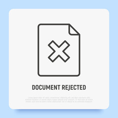 Document rejected: sheet with cross mark. Thin line icon. Modern vector illustration.