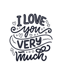 Card with slogan about love in beautiful style. Vector abstract lettering composition. Trendy graphic design for print. Motivation poster. Calligraphy text for Valentine's Day.