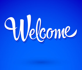 Welcome Hand lettering vector illustration design.