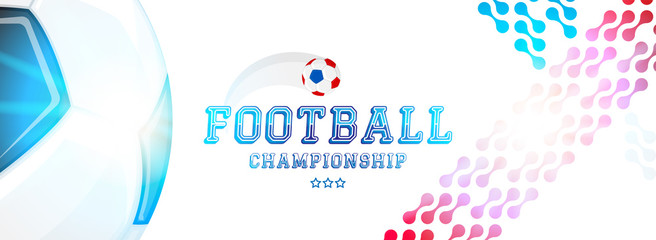 Soccer championship. Banner template horizontal format with a football ball and text on a background with a bright light effect