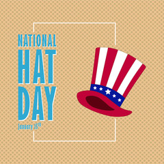 National Hat Day January 15th background with uncle Sam hat. Design for banner, poster, logo, sign, sticker, web blog, print. vector illustration.
