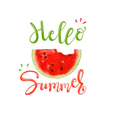 watermelon and lettering hello summer. Hand drawn typography slogan poster print