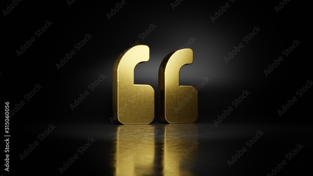 Poster gold metal symbol of quote left 3d rendering with blurry reflection on floor with dark background