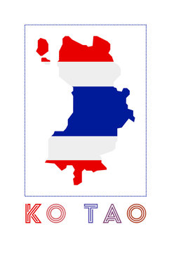 Ko Tao Logo. Map of Ko Tao with island name and flag. Artistic vector illustration.