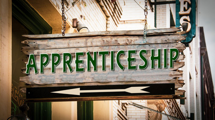 Obraz premium Street Sign to Apprenticeship