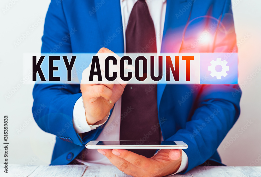Poster writing note showing key account. business concept for individual approach of sales showing to their