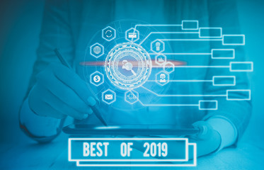 Text sign showing Best Of 2019. Business photo text great and marvelous things and events happened on 2019 Picture photo system network scheme modern technology smart device