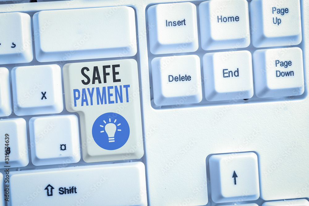 Poster word writing text safe payment. business photo showcasing webpage where credit card numbers are ente