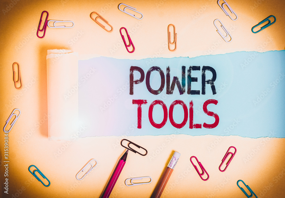 Poster word writing text power tools. business photo showcasing tool that is actuated by additional power s