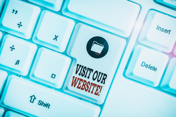 Text sign showing Visit Our Website. Business photo showcasing visitor who arrives at web site and...