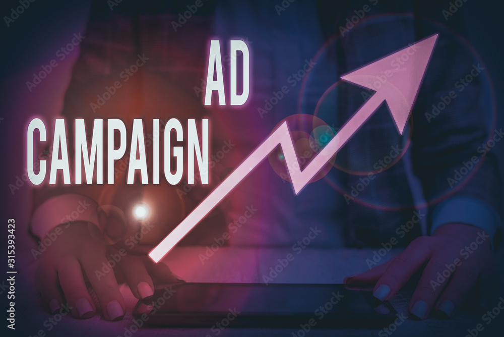 Poster writing note showing ad campaign. business concept for an organized course of action to promote a pr