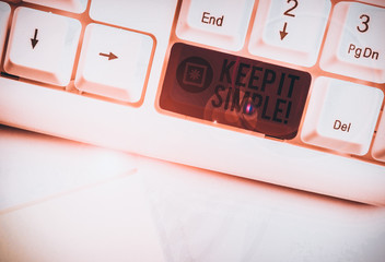 Handwriting text writing Keep It Simple. Conceptual photo ask something easy understand not go into...