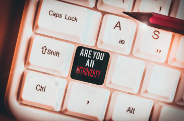 Word writing text Are You An Introvertquestion. Business photo showcasing demonstrating who tends...
