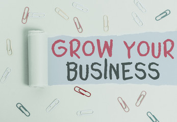 Writing note showing Grow Your Business. Business concept for Achieve higher profit Provide better...