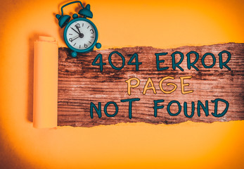 Writing note showing 404 Error Page Not Found. Business concept for Webpage on Server has been...