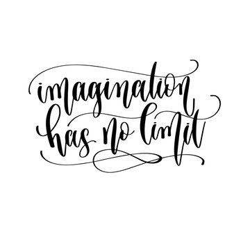 imagination has no limit - hand lettering inscription text motivation and inspiration